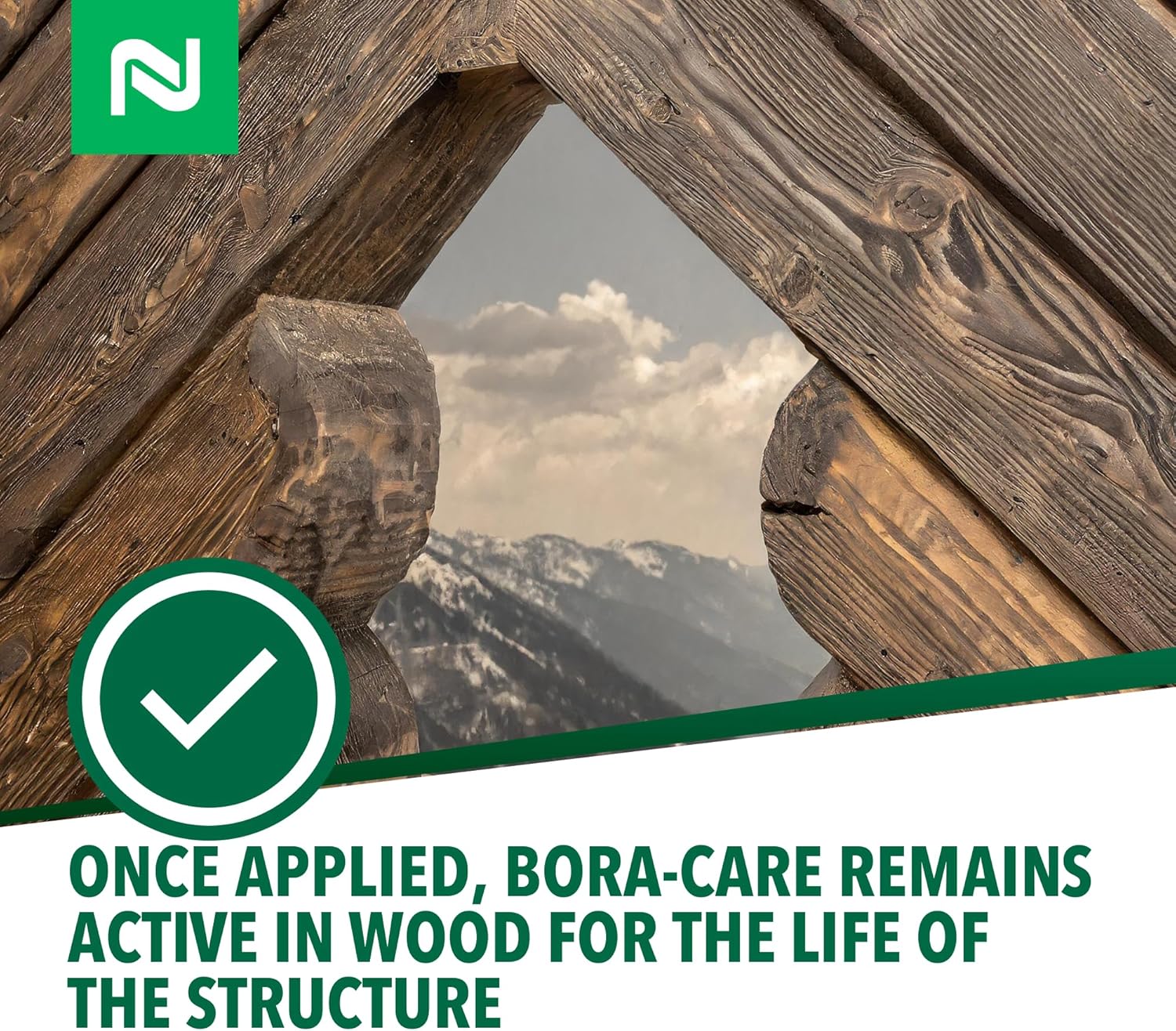 Bora-Care remains active in the wood for the life of the structure.